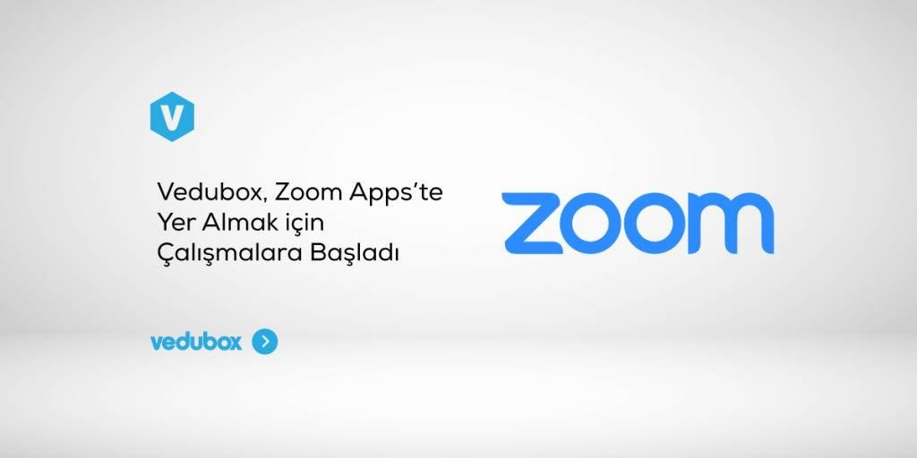 Vedubox Zoom Appste Yer Almak icin Calismalara Basladi